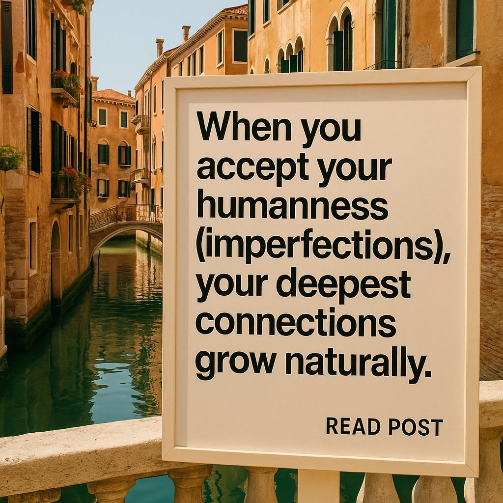 When you accept humanness