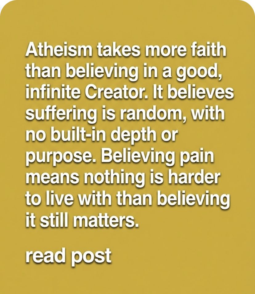 Atheism asks you to believe something very hard. - Spirituality