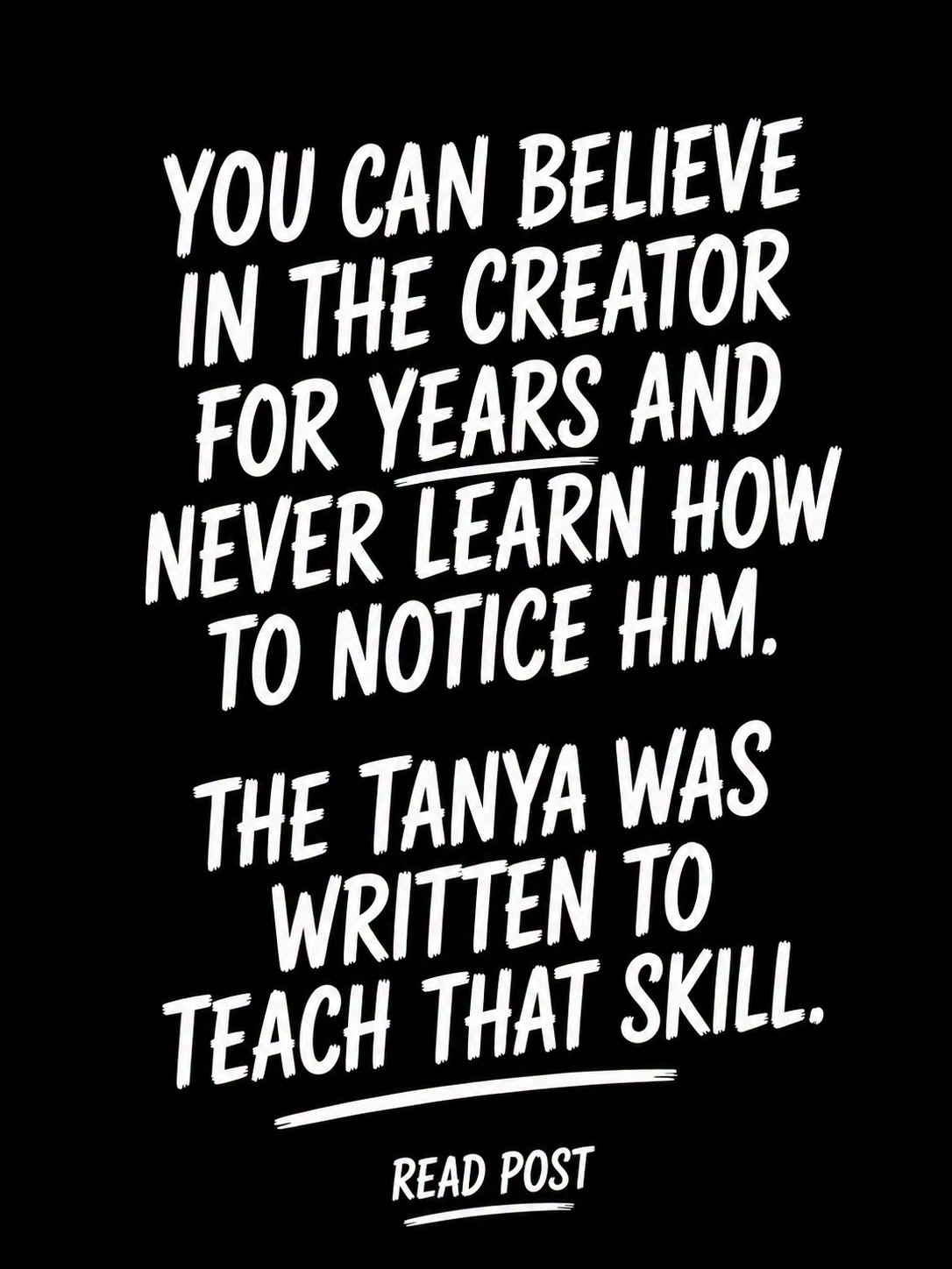 Many people think the Tanya is a book about Kabbalah - Spirituality